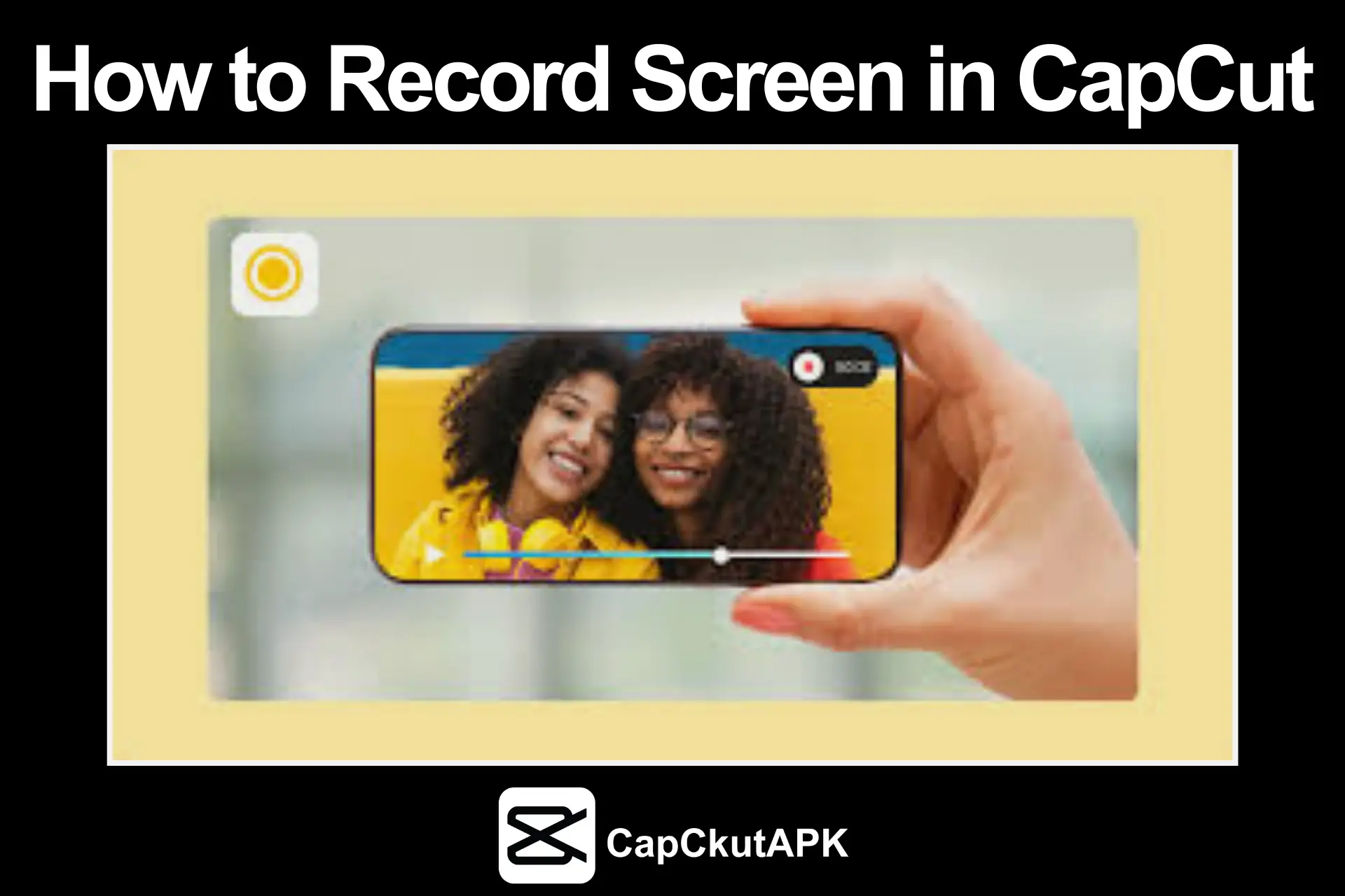 How to Record Screen Using CapCut? 2 How to Record Screen Using CapCut?
