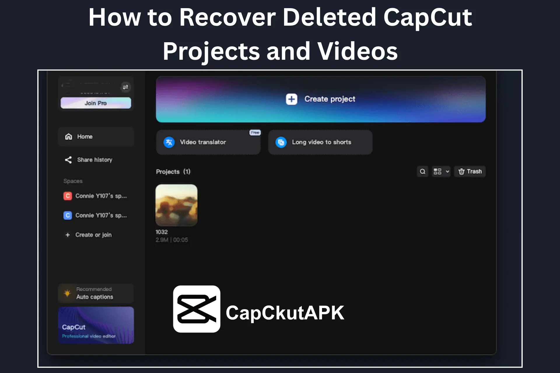 How to Recover Deleted CapCut Projects and Videos